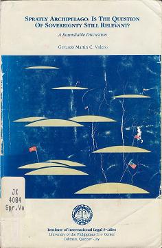 Spratly Archipelago: Is the Question of Sovereignty still Relevant